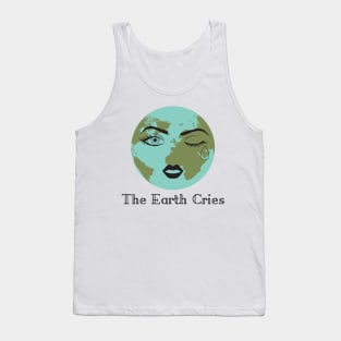 The Earth Cries Tank Top